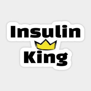 Insulin King Sticker